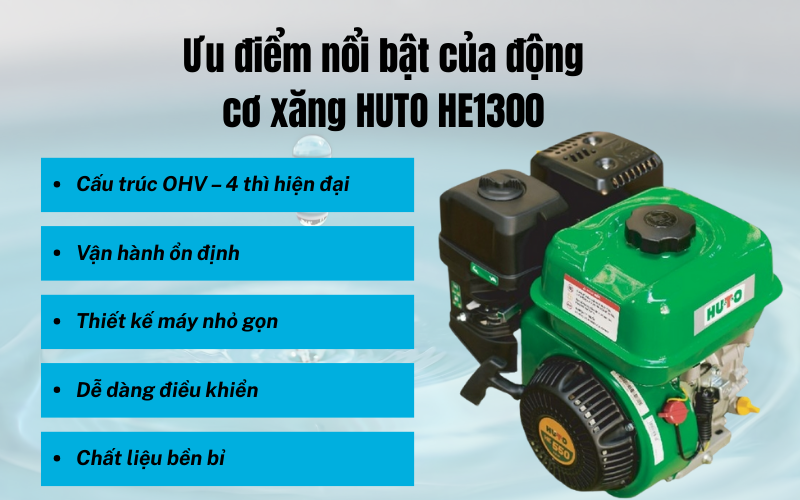 Ưu điểm nổi bật của động cơ xăng HUTO  HE1300